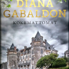Diana Gabaldon: Kokemattomat (Matkantekijä/Lordi John) 2017 - pikkukuva 1