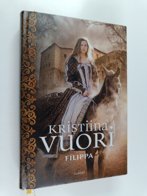 Kristiina Vuori : Filippa