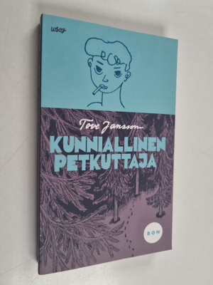Tove Jansson : Kunniallinen petkuttaja