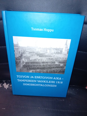 Hoppu : Toivon ja epätoivon aika ( SIS POSTIKULU ]