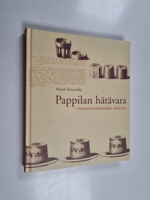 Maarit Knuuttila : Pappilan hätävara : vieraanvaraisuuden...