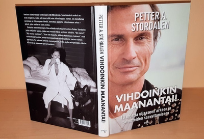 Petter A. Stordalen : Vihdoinkin maanantai!