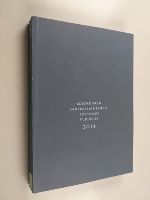 Eduskunnan oikeusasiamiehen kertomus vuodelta 2014