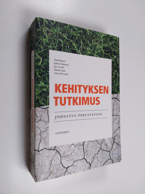 Kehityksen tutkimus : johdatus perusteisiin - Kehitysmaat...
