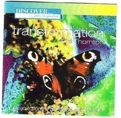 cd, Phil Thornton: Transformation [relaxation, new age]