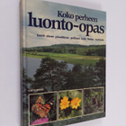 Ismo (suom.) Nuuja : Koko perheen luonto-opas : kasvit, s... - pikkukuva 1