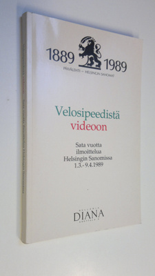 Tapio ym. (tekstit) Kähkönen : Valosipeedistä videoon - S...