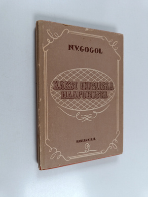 Nikolai Gogol : Kaksi hupaisaa naapurusta : ukrainalainen...
