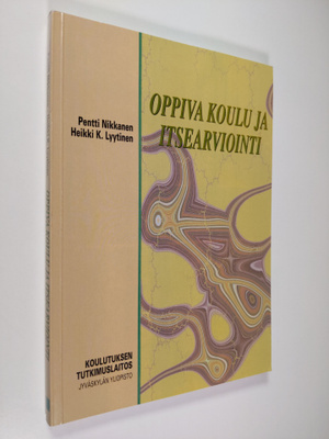 Pentti Nikkanen : Oppiva koulu ja itsearviointi