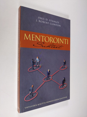 Paul D. Stanley : Mentorointisuhteet : yhteyden kautta he...