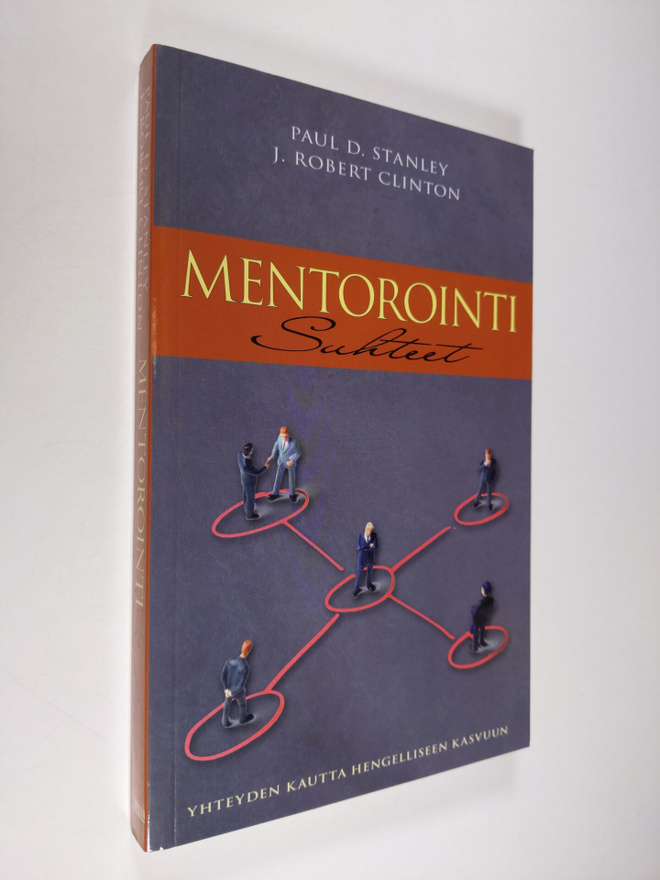 Paul D. Stanley : Mentorointisuhteet : yhteyden kautta he...