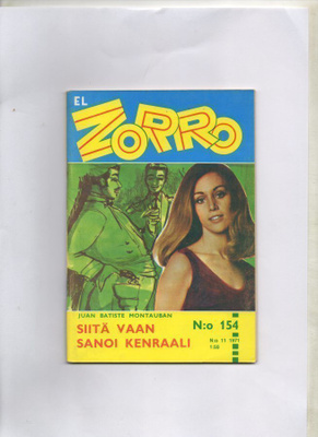 EL ZORRO n:o 1547 n:o 11 1971 SIITÄ VAAN SANOI KENRAALI.