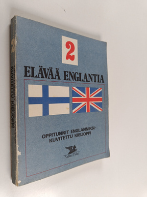 Elävää englantia, 2 - oppitunnit englanniksi, kuvitettu k...