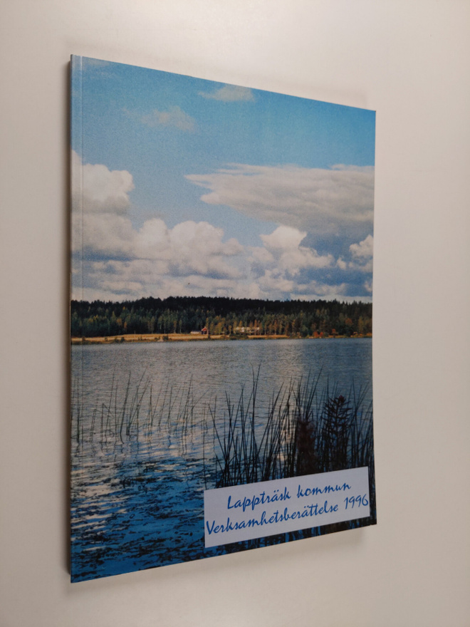 Verksamhetsberättelse 1996 : Lappträsk kommun