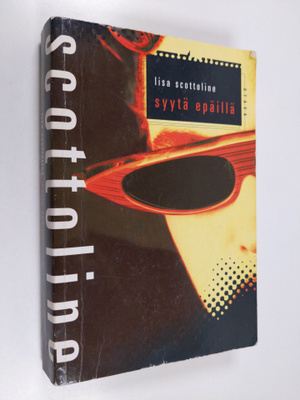 Lisa Scottoline : Syytä epäillä