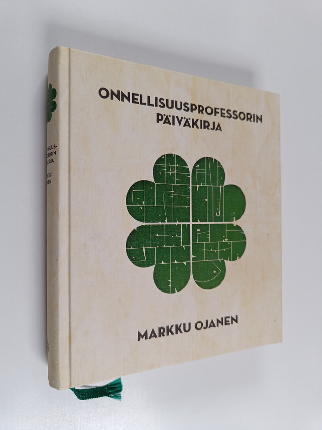 Markku Ojanen : Onnellisuusprofessorin päiväkirja