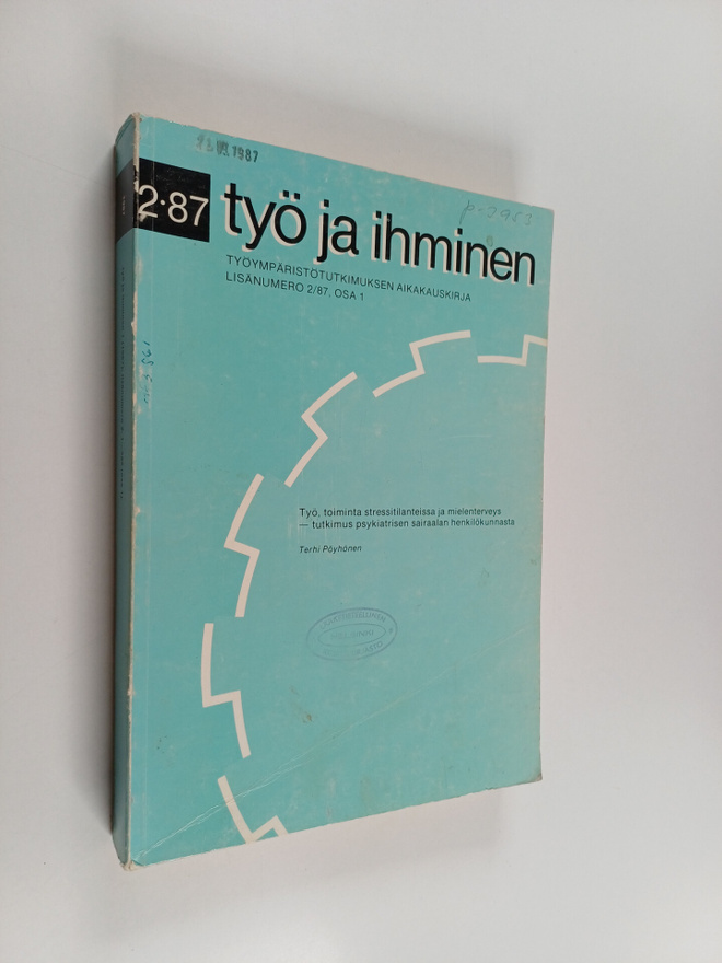 Terhi Pöyhönen : Työ, toiminta stressitilanteissa ja miel...