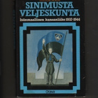 Uola: Sinimusta veljeskunta : Isänmaallinen kansanliike, K3 - pikkukuva 1