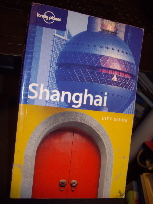 Lonely Planet City Guide SHANGHAI (2004) Sis.postikulut