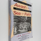 Jon Butler : Awash in a sea of faith : Christianizing the... - pikkukuva 1