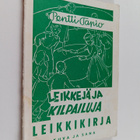 Pentti Tapio : Leikkejä ja kilpailuja : leikkikirja - pikkukuva 1
