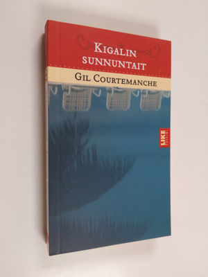Gil Courtemanche : Kigalin sunnuntait