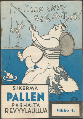 SIKERMÄ PALLEN PARHAITA REVYYLAULUJA - lauluvihko no 4 1939