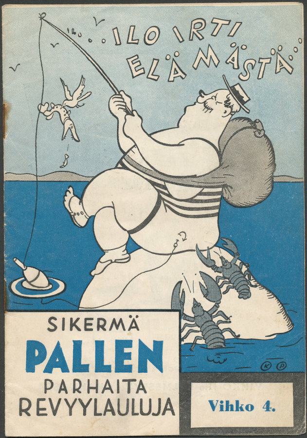SIKERMÄ PALLEN PARHAITA REVYYLAULUJA  - lauluvihko no 4 1939