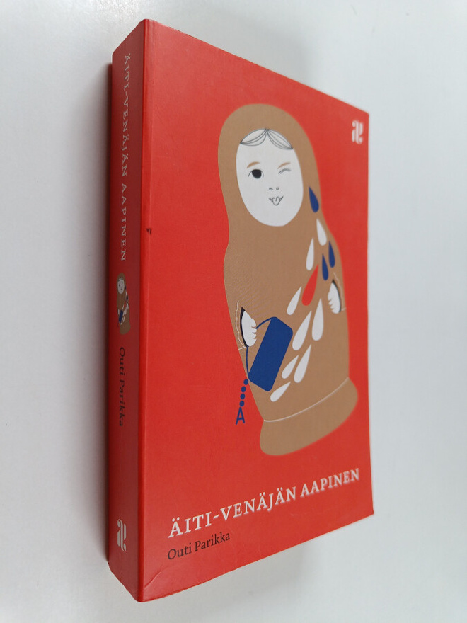 Outi Parikka : Äiti-Venäjän aapinen