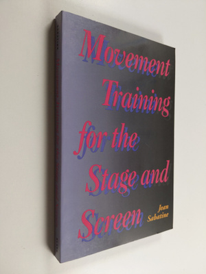 Jean Sabatine : Movement Training for the Stage and Screen