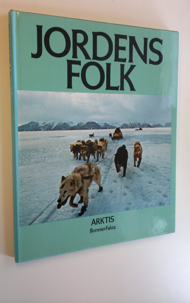 Tom Stacey : Jordens Folk - Arktis