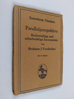 J. Vonderlinn : Parallelperspektive : rechtwinklige und s...