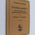 J. Vonderlinn : Parallelperspektive : rechtwinklige und s... - pikkukuva 1