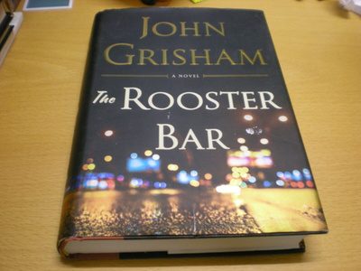 John Grisham: The Rooster Bar