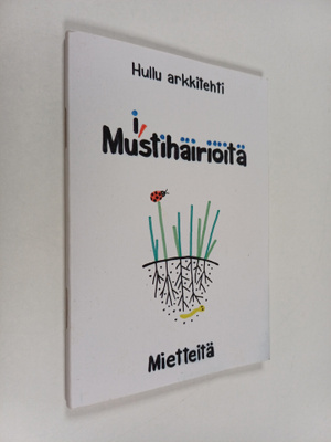 Hullu arkkitehti : Muistihäiriöitä : mietteitä