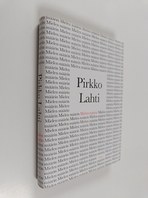 Pirkko Lahti : Mielen määrin (signeerattu, tekijän omiste)