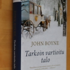 John Boyne : Tarkoin vartioitu talo ( 1.p. 2011) - pikkukuva 1