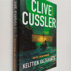 Clive Cussler : Kelttien valtakunta : Dirk Pitt -seikkail... - pikkukuva 1