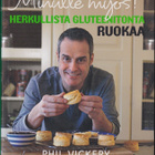 Phil Vickery: Minulle myös! - herkullista gluteenitonta - pikkukuva 1