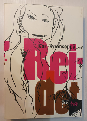 Kari Kyrönseppä: Reidet, Johnny Kniga 2008, 1.p.