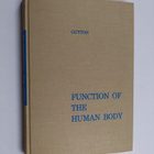 Arthur C. Guyton : Function of the Human Body - pikkukuva 1
