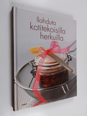 Jutta Gay : Ilahduta kotitekoisilla herkuilla