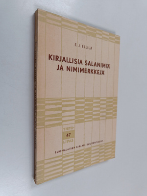 E. J. Ellilä : Kirjallisia salanimiä ja nimimerkkejä (sig...
