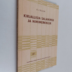 E. J. Ellilä : Kirjallisia salanimiä ja nimimerkkejä (sig... - pikkukuva 1