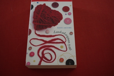 Kate Jacobs: Lankakaupan tyttö (2010)