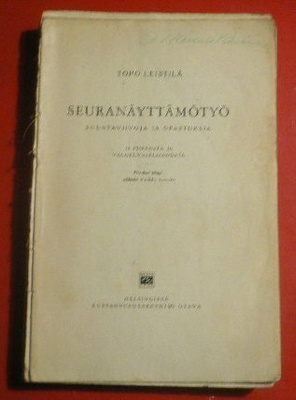 Topo Leistilä : Seuranäyttämötyö  1932 1.p.