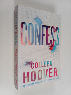 Colleen Hoover : Confess : a novel