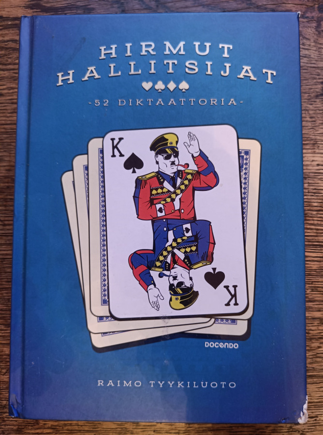 Raimo Tyykiluoto: Hirmut hallitsijat