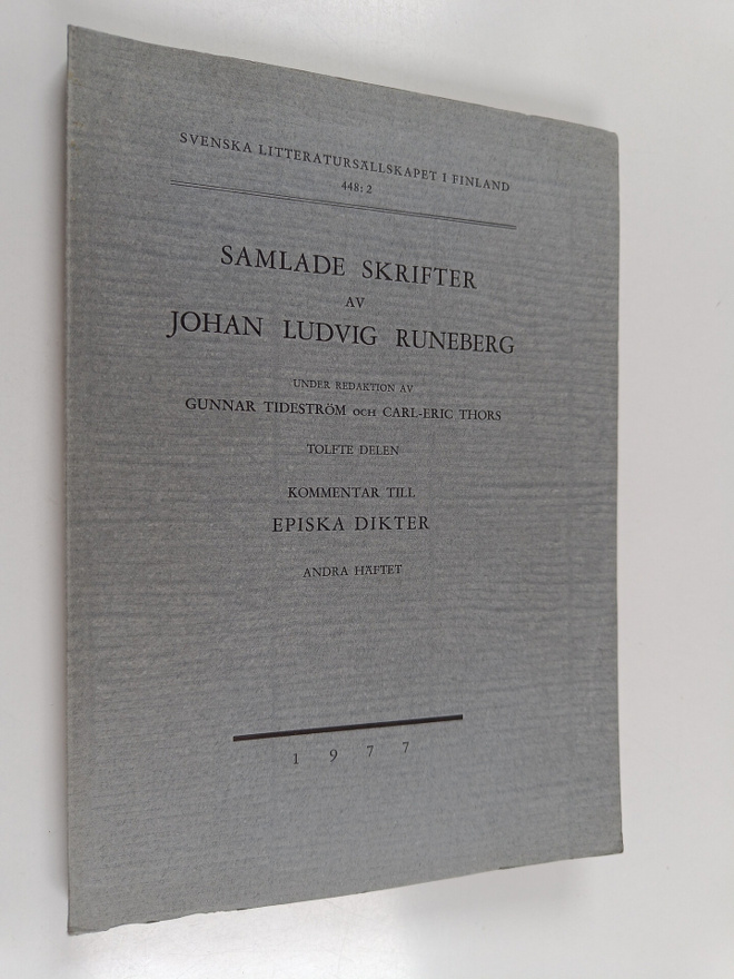 Johan Ludvig Runeberg : Samlade Skrifter av Johan Ludvig ...