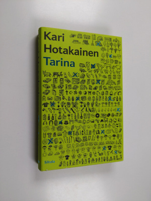 Kari Hotakainen : Tarina